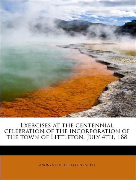 Produktbild: Anonymous: Exercises at the centennial celebration of the in