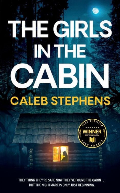 Produktbild: THE GIRLS IN THE CABIN an absolutely unputdownable psychological thriller packed with heart-stopping twists