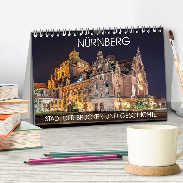 Produktbild: N&uuml;rnberg - Stadt der Br&uuml;cken und Geschichte (Tischkalender 2026 DIN A5 quer), CALVENDO Monatskalender