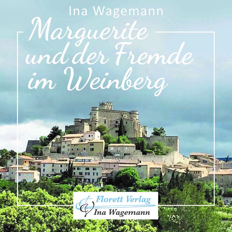 Produktbild: Marguerite und der Fremde im Weinberg