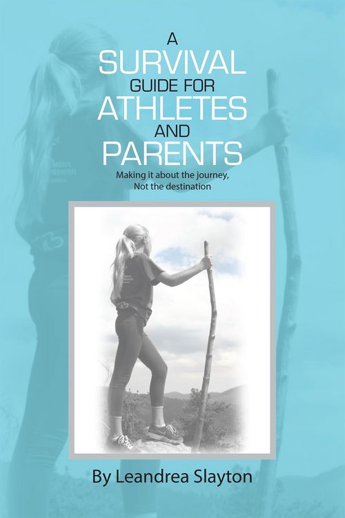 Produktbild: A Survival Guide for Athletes and Parents