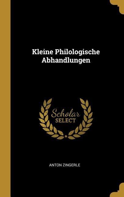 Produktbild: Kleine Philologische Abhandlungen