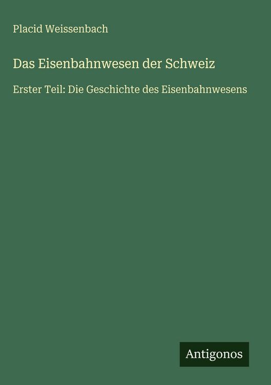 Produktbild: Das Eisenbahnwesen der Schweiz