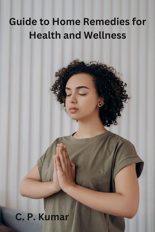 Produktbild: Guide to Home Remedies for Health and Wellness