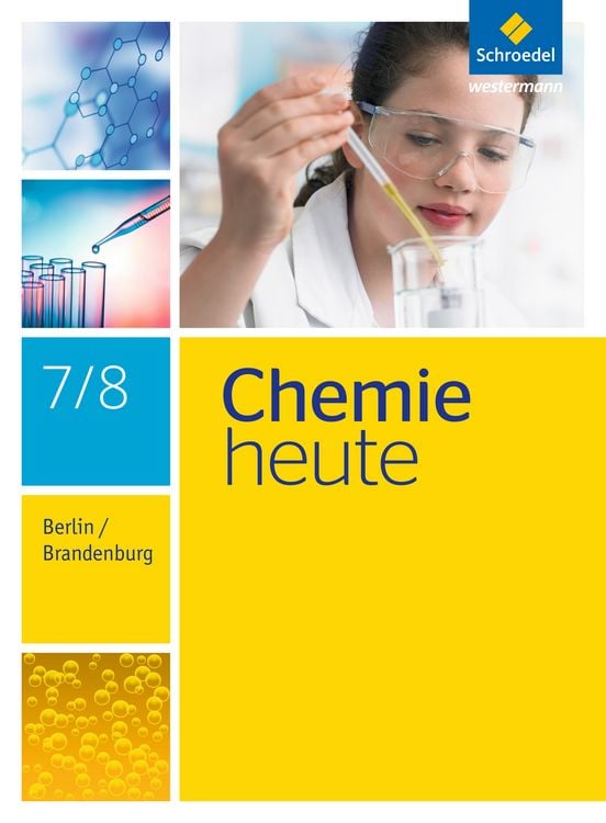 Produktbild: Chemie heute 7 / 8. Schulbuch. S1. Berlin und Brandenburg