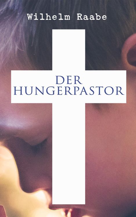 Produktbild: Der Hungerpastor