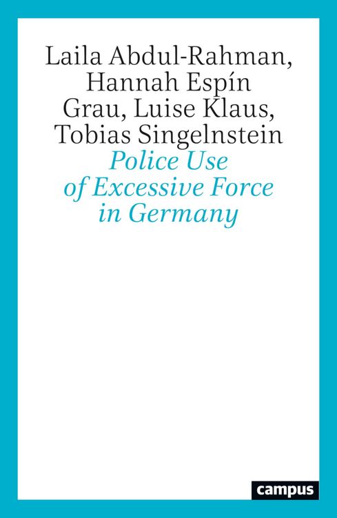 Produktbild: Police Use of Excessive Force in Germany