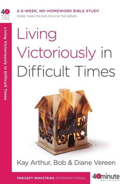 Produktbild: Living Victoriously in Difficult Times