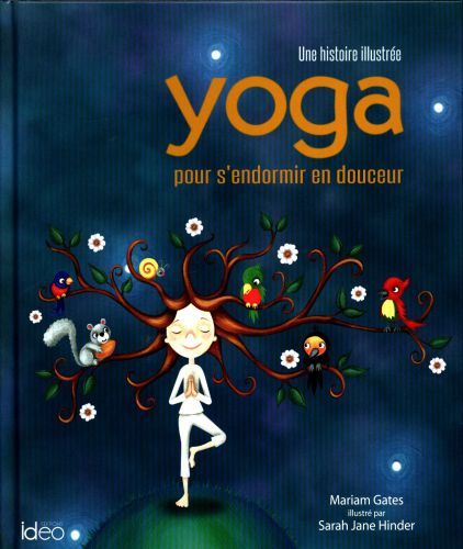 Produktbild: Yoga pour s'endormir en douceur : une histoire illustr&eacute;e