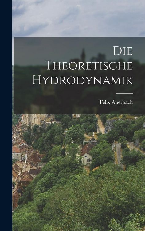 Produktbild: Die Theoretische Hydrodynamik