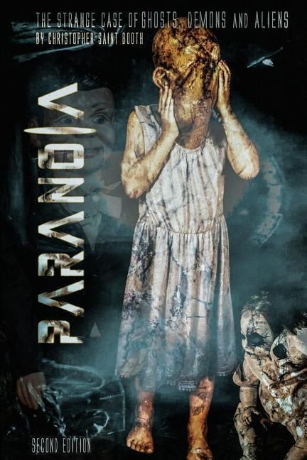 Produktbild: Paranoia The Strange Case Of Ghosts, Demons And Aliens: (Alternative cover)