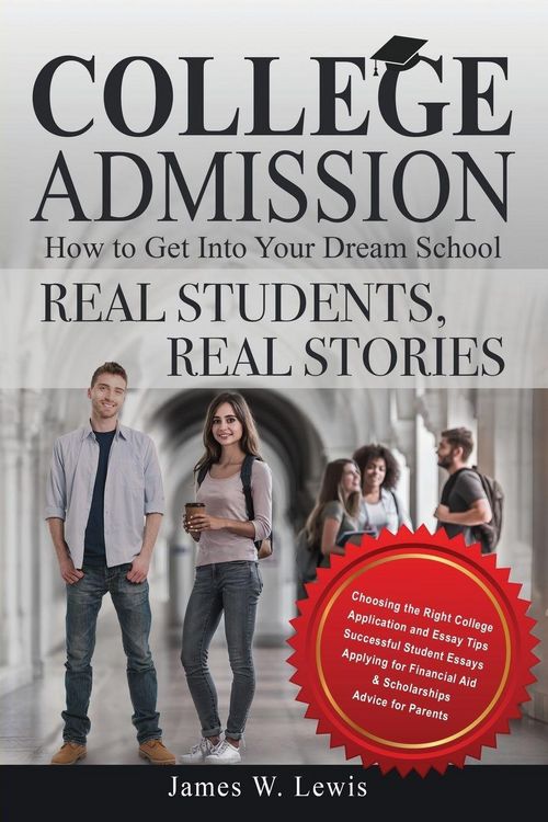 Produktbild: College Admission-How to Get Into Your Dream School