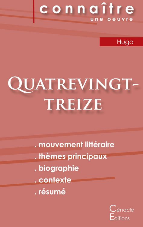 Produktbild: Fiche de lecture Quatrevingt-treize de Victor Hugo (Analyse litt&eacute;raire de r&eacute;f&eacute;rence et r&eacute;sum&eacute; complet)
