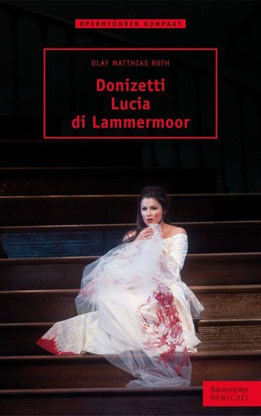 Produktbild: Donizetti &ndash; Lucia di Lammermoor