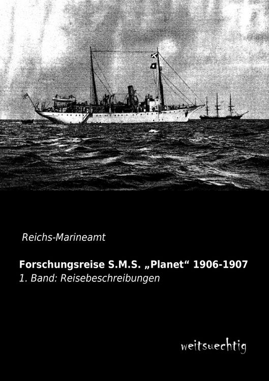 Produktbild: Forschungsreise S.M.S. "Planet" 1906-1907