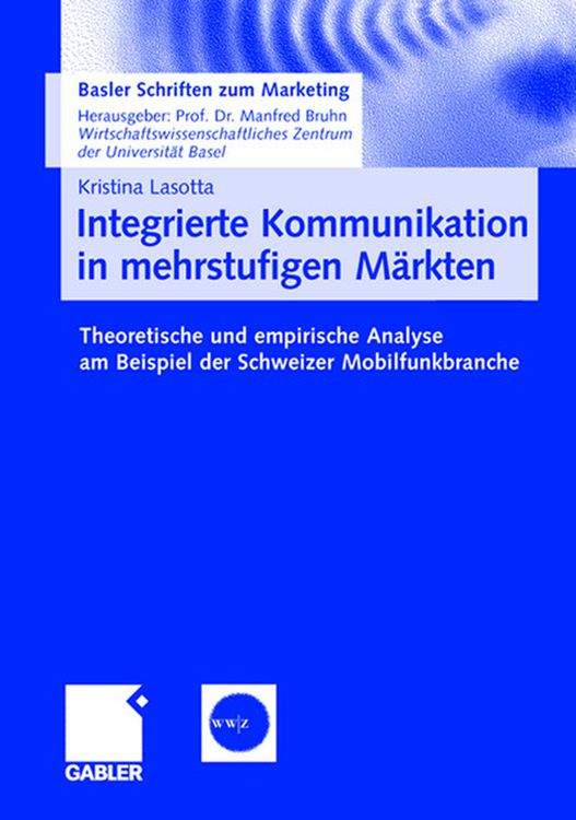 Produktbild: Integrierte Kommunikation in mehrstufigen M&auml;rkten