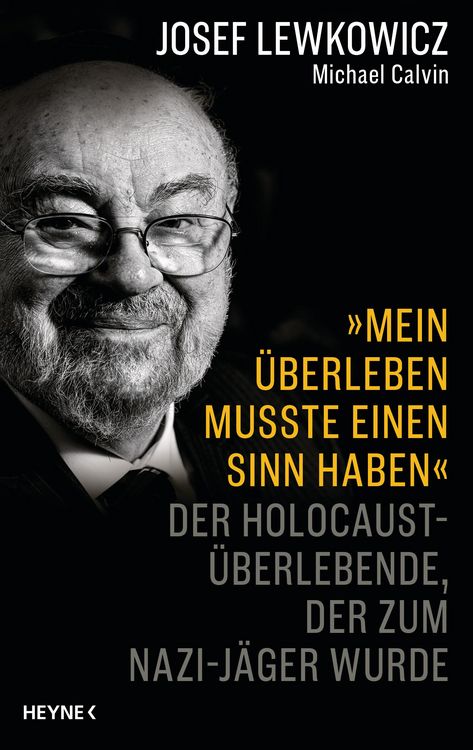 Produktbild: &raquo;Mein &Uuml;berleben musste einen Sinn haben&laquo;