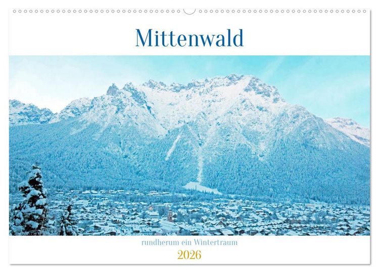 Produktbild: Mittenwald rundherum ein Wintertraum (Wandkalender 2026 DIN A2 quer), CALVENDO Monatskalender