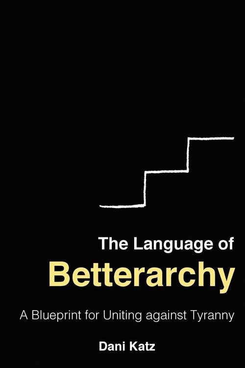 Produktbild: The Language of Betterarchy