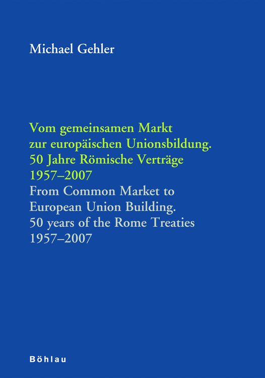 Produktbild: Vom gemeinsamen Markt zur Europ&auml;ischen Unionsbildung