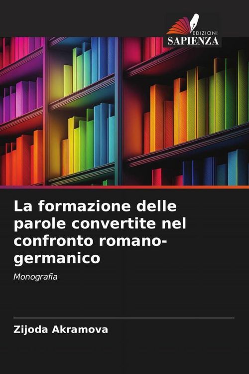 Produktbild: La formazione delle parole convertite nel confronto romano-germanico