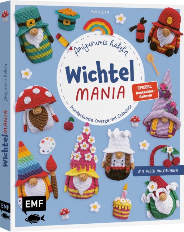 Produktbild: Wichtelmania &ndash; Wichtel-Amigurumis h&auml;keln mit @muffi_corn