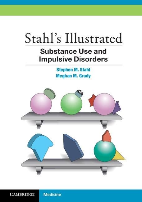 Produktbild: Stahl's Illustrated Substance Use and Impulsive Disorders