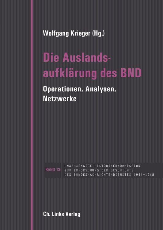 Produktbild: Die Auslandsaufkl&auml;rung des BND