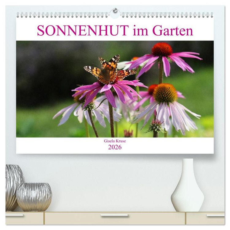 Produktbild: Sonnenhut im Garten (hochwertiger Premium Wandkalender 2026 DIN A2 quer), Kunstdruck in Hochglanz