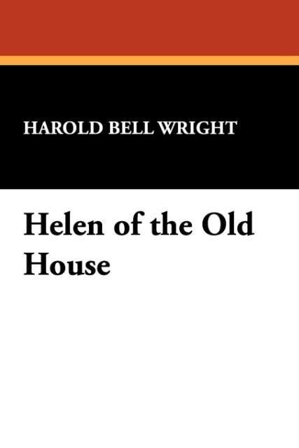 Produktbild: Wright, H: Helen of the Old House