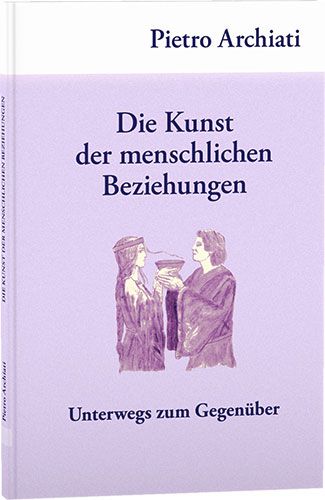 Produktbild: Die Kunst der menschlichen Beziehungen