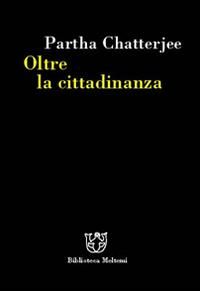 Produktbild: Oltre la cittadinanza. La politica dei governati