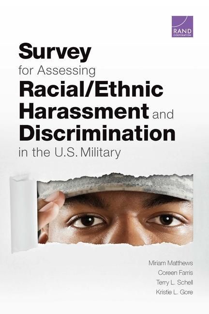 Produktbild: Survey for Assessing Racial/Ethnic Harassment and Discrimination in the U.S. Military