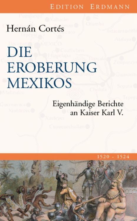 Produktbild: Die Eroberung Mexikos