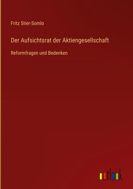 Produktbild: Der Aufsichtsrat der Aktiengesellschaft