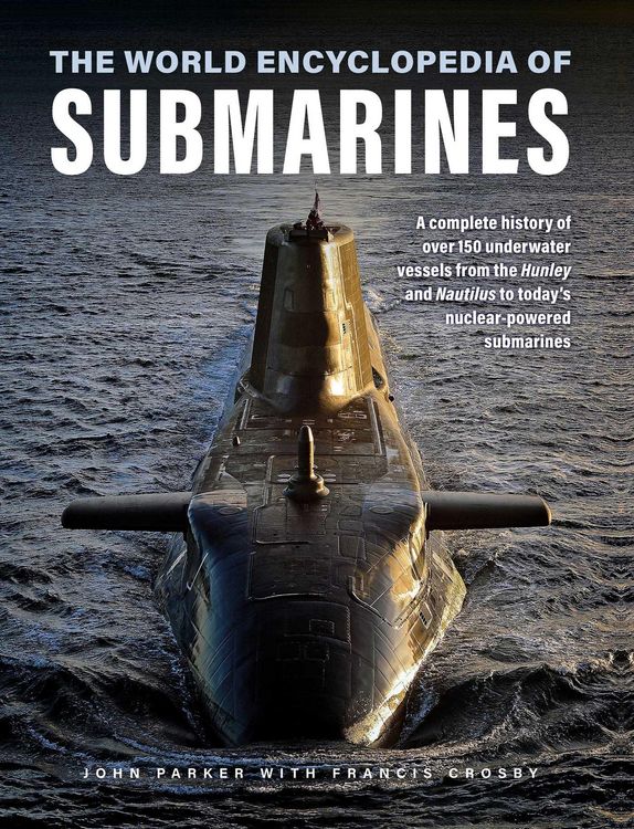 Produktbild: Submarines, The World Encyclopedia of