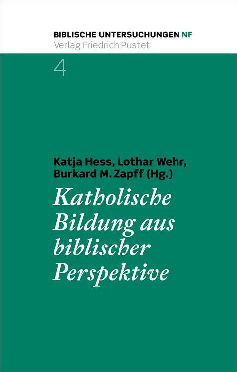 Produktbild: Katholische Bildung aus biblischer Perspektive