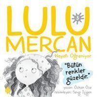 Produktbild: Lulu Mercan Hayati &Ouml;greniyor 3 - B&uuml;t&uuml;n Renkler G&uuml;zeldir