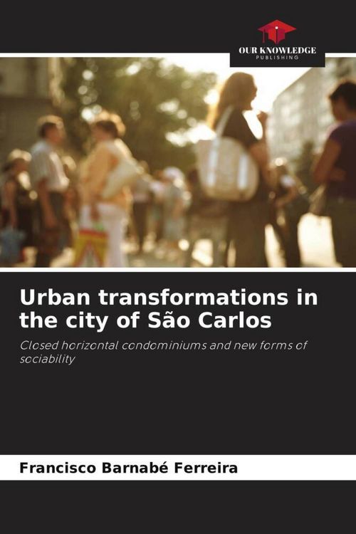 Produktbild: Urban transformations in the city of S&atilde;o Carlos
