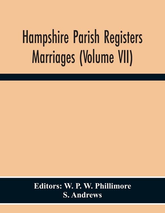 Produktbild: Hampshire Parish Registers Marriages (Volume Vii)