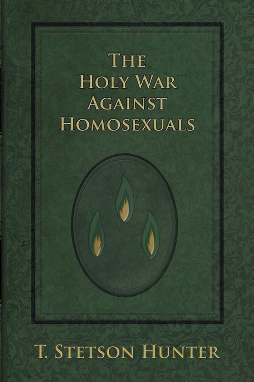 Produktbild: The Holy War Against Homosexuals