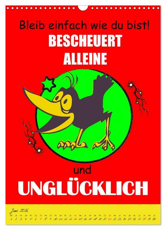 Produktbild: L&auml;uft&acute;s noch nicht beschissen genug? Dann hilft der Anti-Gl&uuml;cks-Kalender! (Wandkalender 2026 DIN A3 hoch), CALVENDO Monatskalender