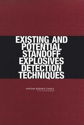 Produktbild: Existing and Potential Standoff Explosives Detection Techniques