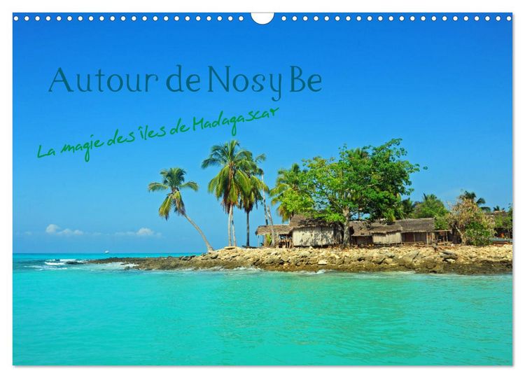 Produktbild: Autour de Nosy Be (Calendrier mural 2026 DIN A3 vertical), CALVENDO calendrier mensuel
