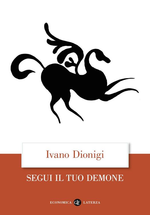 Produktbild: Segui il tuo demone. Quattro precetti più uno