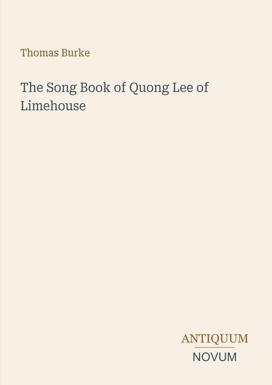 Produktbild: The Song Book of Quong Lee of Limehouse