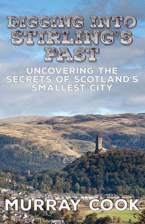 Produktbild: Digging into Stirling's Past