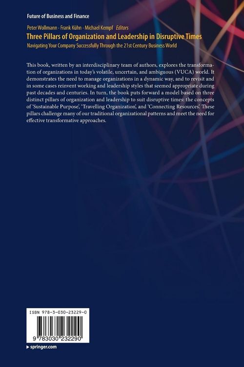 Produktbild: Three Pillars of Organization and Leadership in Disruptive Times