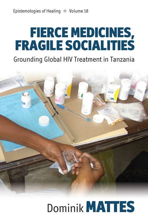 Produktbild: Fierce Medicines, Fragile Socialities