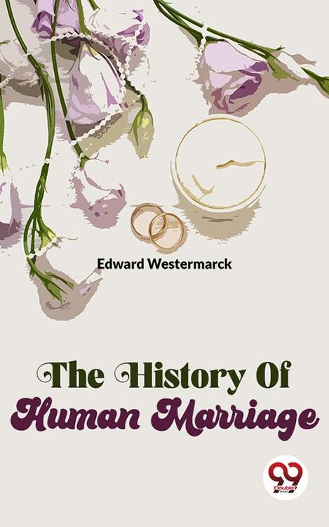 Produktbild: The History Of Human Marriage
